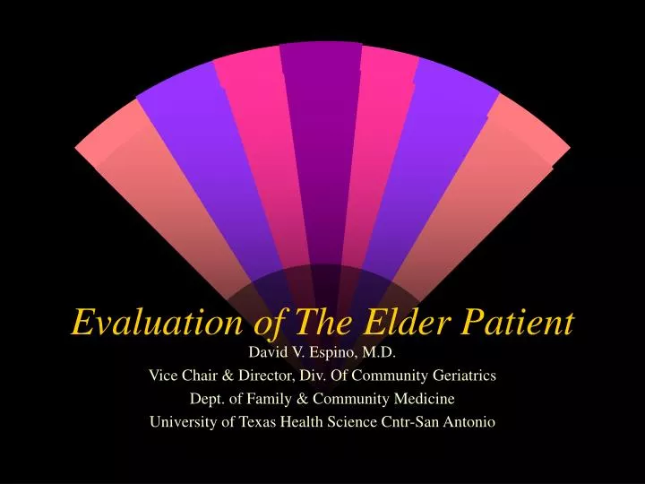 evaluation of the elder patient