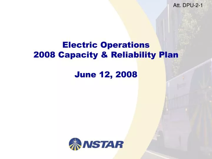 electric operations 2008 capacity reliability plan june 12 2008