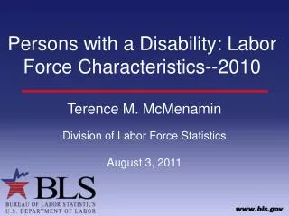 Persons with a Disability: Labor Force Characteristics--2010