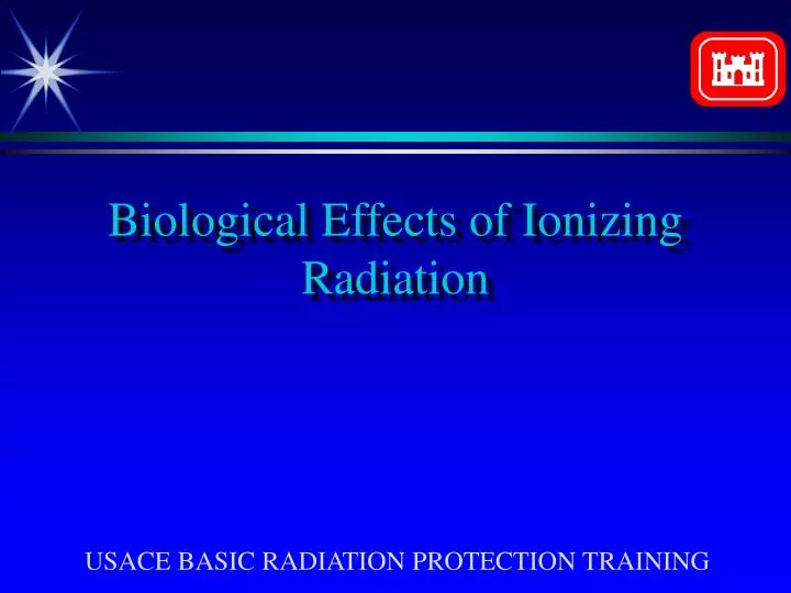 biological effects of ionizing radiation