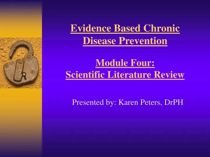 evidence based chronic disease prevention module four scientific literature review