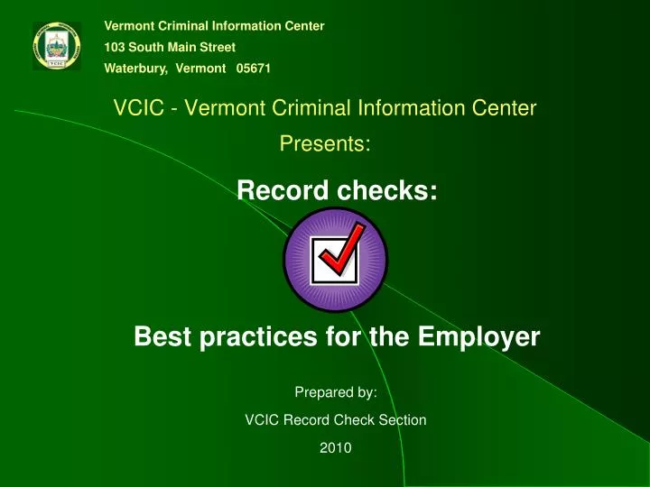 vcic vermont criminal information center presents