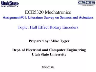 ECE5320 Mechatronics Assignment#01: Literature Survey on Sensors and Actuators Topic: Hall Effect Rotary Encoders