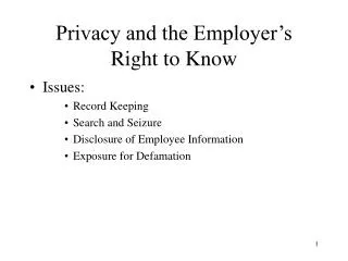 Privacy and the Employer’s Right to Know