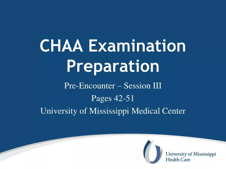 chaa examination preparation