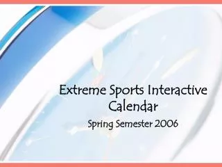 Extreme Sports Interactive Calendar