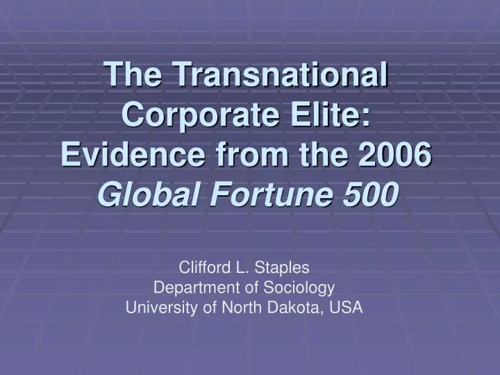 the transnational corporate elite evidence from the 2006 global fortune 500