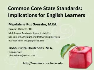 Common Core State Standards: Implications for English Learners