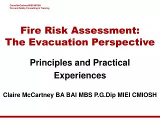 Fire Risk Assessment: The Evacuation Perspective