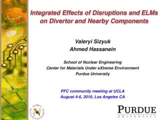 Integrated Effects of Disruptions and ELMs on Divertor and Nearby Components