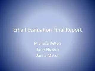 Email Evaluation Final Report