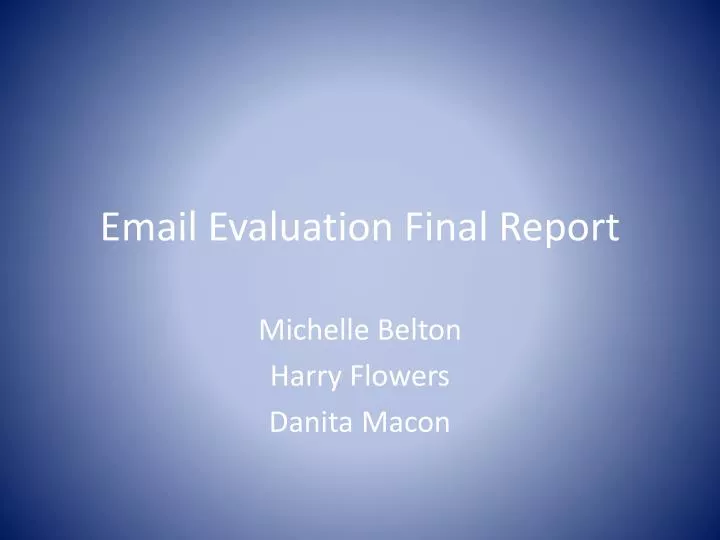email evaluation final report