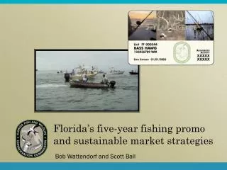 Florida’s five-year fishing promo and sustainable market strategies
