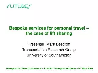 Bespoke services for personal travel – the case of lift sharing