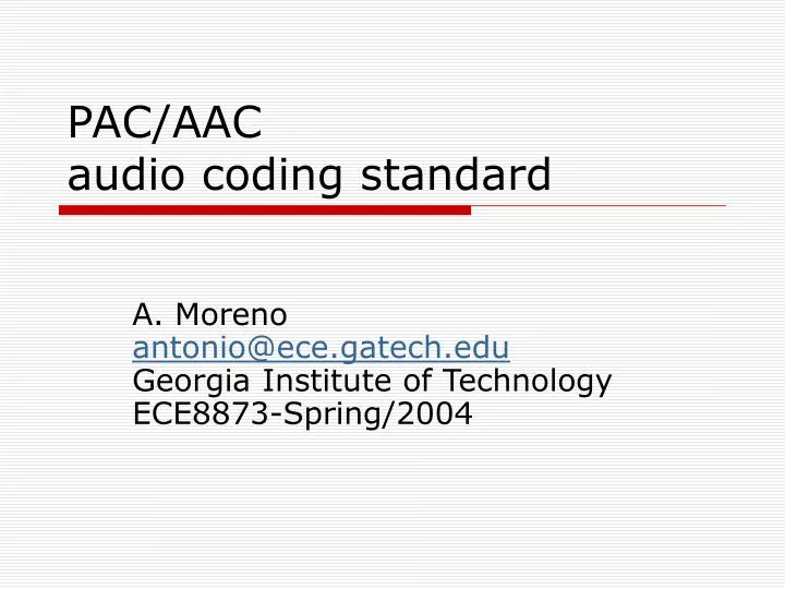 pac aac audio coding standard