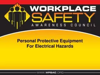 Personal Protective Equipment For Electrical Hazards