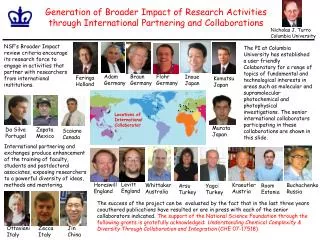 Generation of Broader Impact of Research Activities through International Partnering and Collaborations