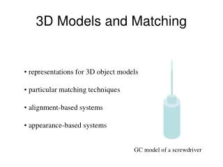 3D Models and Matching