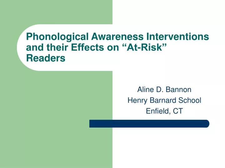 phonological awareness interventions and their effects on at risk readers