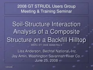 2008 GT STRUDL Users Group Meeting &amp; Training Seminar