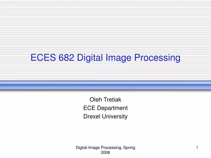 eces 682 digital image processing
