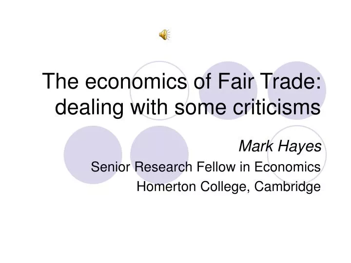 the economics of fair trade dealing with some criticisms