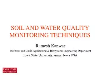 SOIL AND WATER QUALITY MONITORING TECHINIQUES