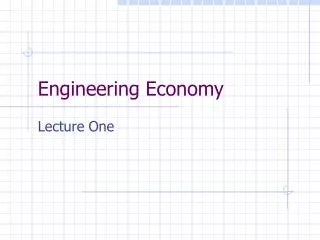 Engineering Economy