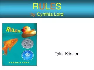 R U L E S by Cynthia Lord