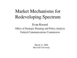 Market Mechanisms for Redeveloping Spectrum