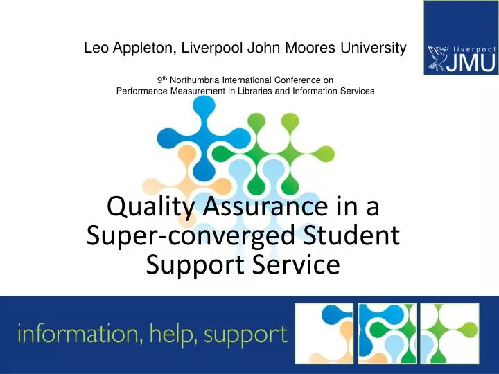 quality assurance in a super converged student support service