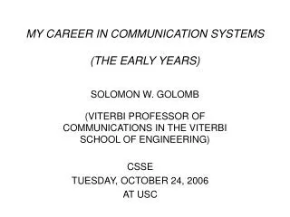MY CAREER IN COMMUNICATION SYSTEMS (THE EARLY YEARS)