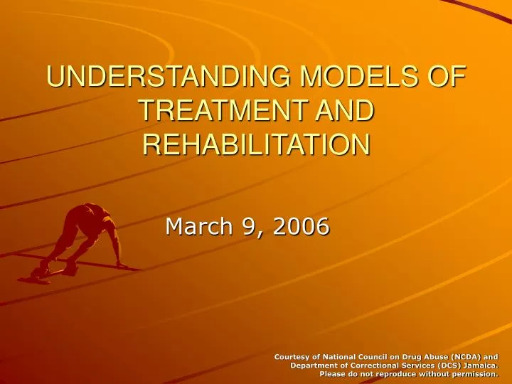 understanding models of treatment and rehabilitation