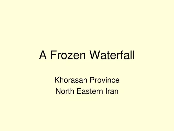 a frozen waterfall