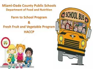 Miami-Dade County Public Schools Department of Food and Nutrition