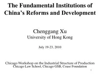 The Fundamental Institutions of China’s Reforms and Development