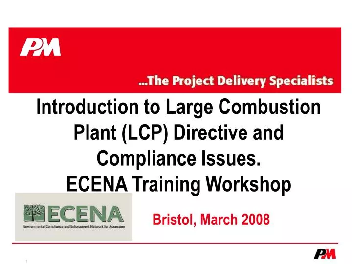 introduction to large combustion plant lcp directive and compliance issues ecena training workshop