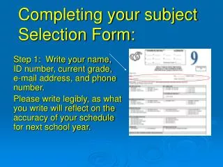 Completing your subject Selection Form: