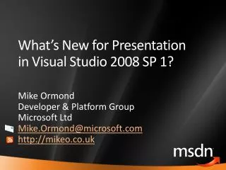 What’s New for Presentation in Visual Studio 2008 SP 1?