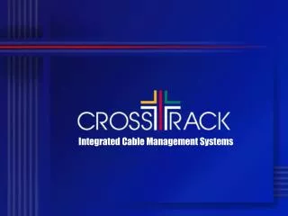 Integrated Cable Management Systems