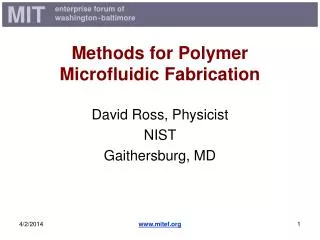 Methods for Polymer Microfluidic Fabrication