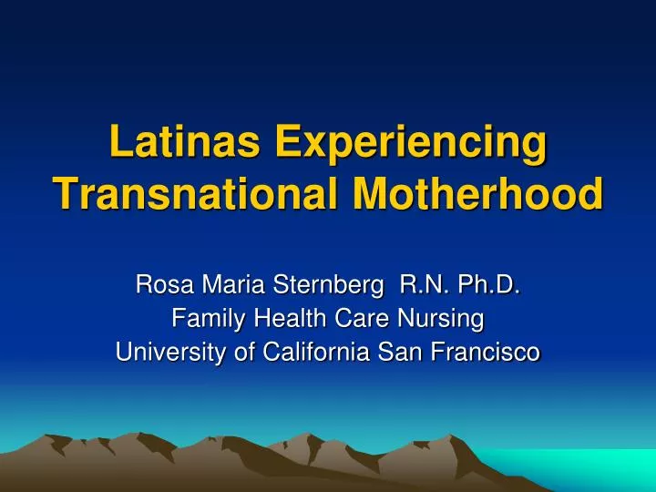 latinas experiencing transnational motherhood