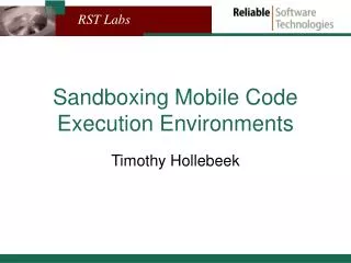 Sandboxing Mobile Code Execution Environments