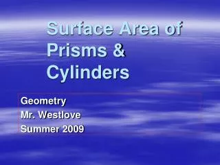 Surface Area of Prisms &amp; Cylinders