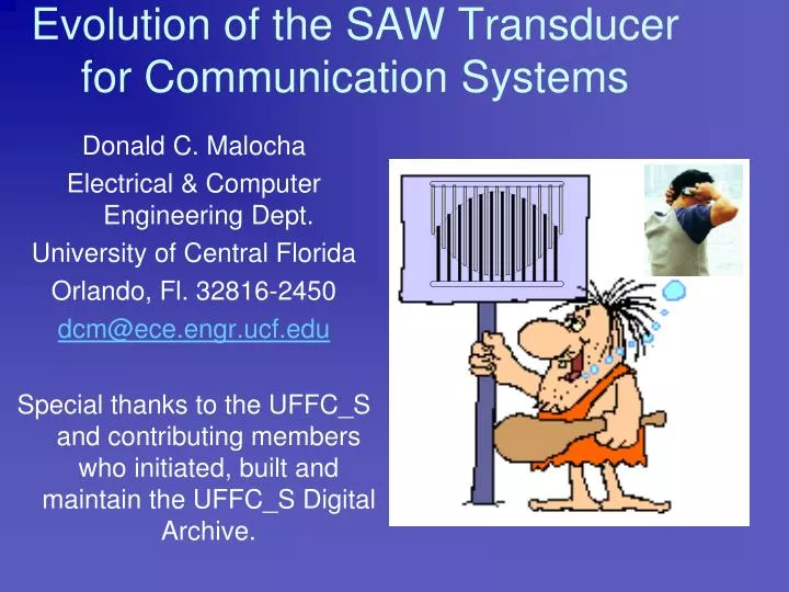 evolution of the saw transducer for communication systems