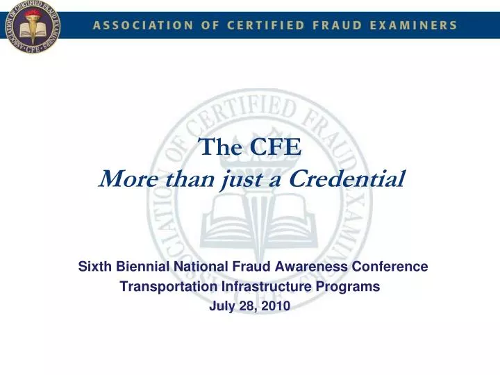 the cfe more than just a credential