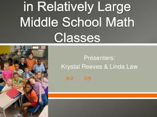 How to Maintain Active Ongoing Student Engagement in Relatively Large Middle School Math Classes