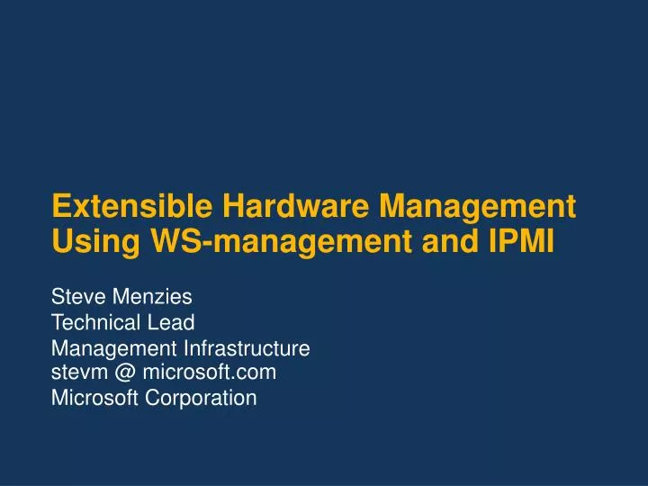 extensible hardware management using ws management and ipmi