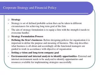 Corporate Strategy and Financial Policy