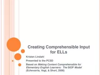 Creating Comprehensible Input for ELLs